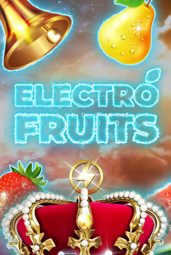 Демо игра Electro Fruits играть онлайн | VAVADA Casino бесплатно