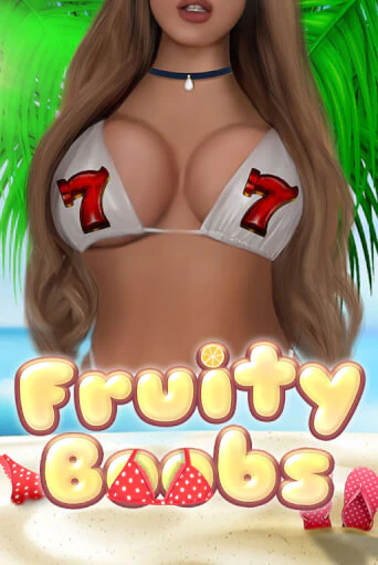 Демо игра Fruity Boobs играть онлайн | VAVADA Casino бесплатно