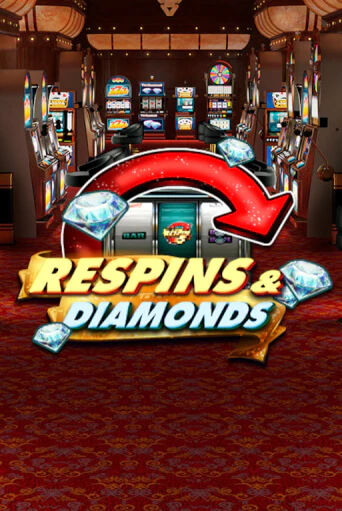 Демо игра Respins & Diamonds играть онлайн | VAVADA Casino бесплатно
