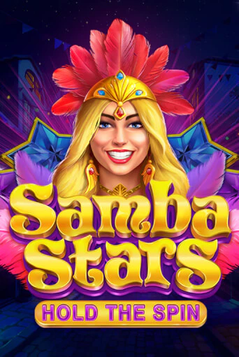 Демо игра Samba Stars: Hold the Spin играть онлайн | VAVADA Casino бесплатно